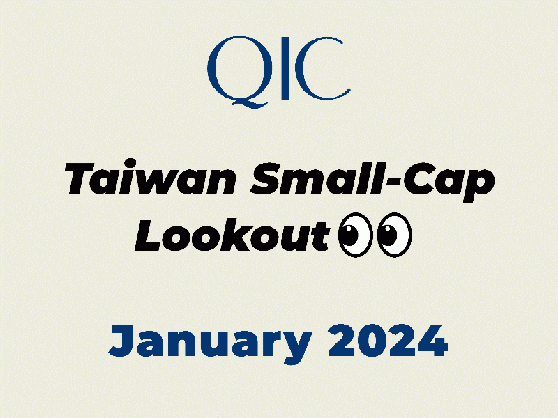 QIC Taiwan Small-Cap Lookout Jan 2024