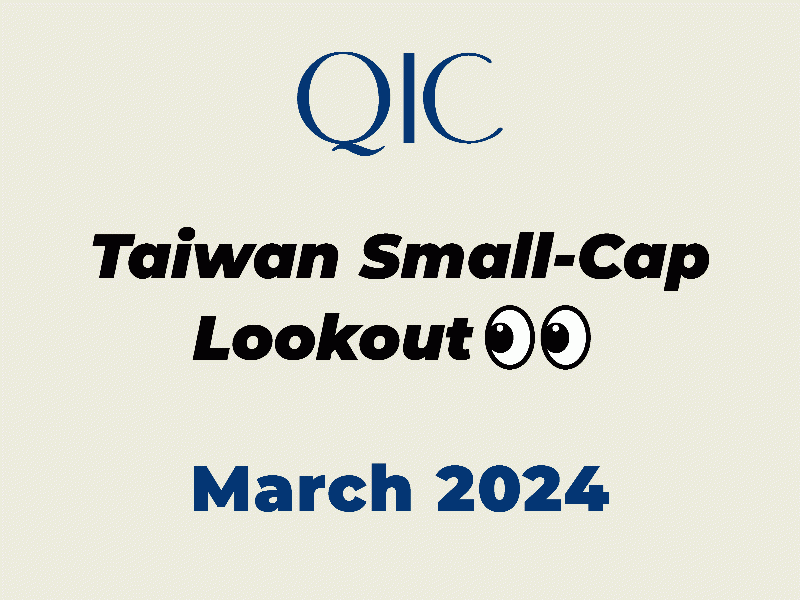 QIC Taiwan Small-Cap Lookout Mar 2024